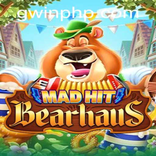 MadHitBearhaus: The Ultimate Gaming Adventure with GWin