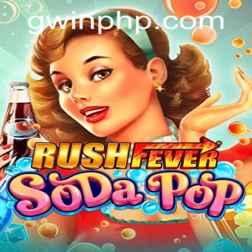 Unleashing the Excitement in RushFeverSodaPop: The Ultimate Gaming Experience